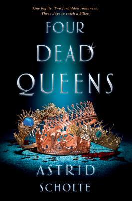 Murder, Mayhem and Fantasy: A “Four Dead Queens” Book Review