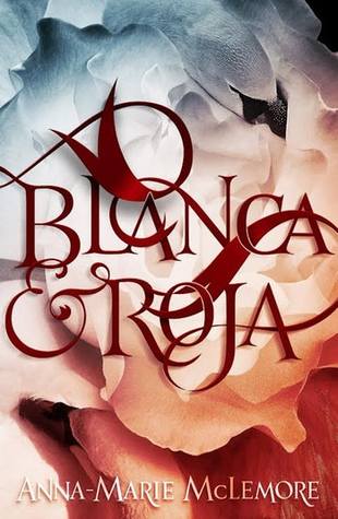 The Curse of the Del Cisnes: A ‘Blanca & Roja’ Book Review