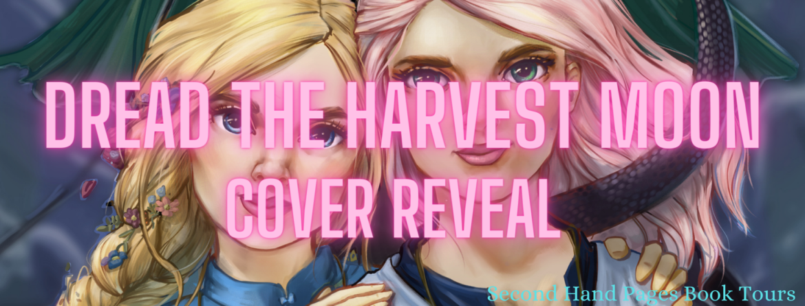 DREAD THE HARVEST MOON COVER REVEAL!