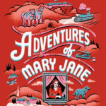 Adventures of Mary Jane: Huckleberry Finn WISHES!